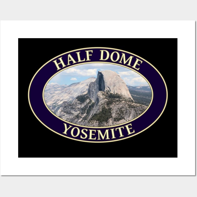 Half Dome at Yosemite National Park in California Wall Art by GentleSeas